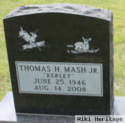 Thomas H. "kerley" Mash, Jr