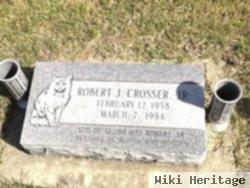 Robert John Crosser, Jr