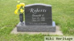 Donald E Roberts