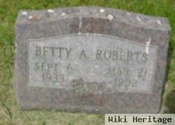 Betty A Roberts