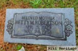 Betty M Robertson