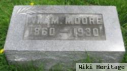 William M Moore