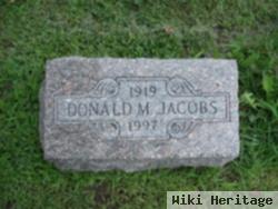 Donald M Jacobs