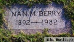 Nan M Berry