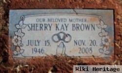 Sherry Kay Brown