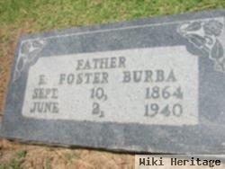 E Foster Burba