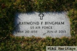 Raymond F Bingham