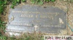 Roger R Roush