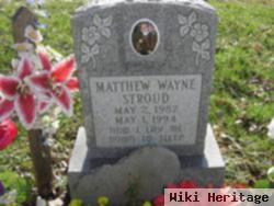 Matthew Wayne Stroud