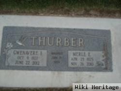 Merle E Thurber