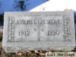 Joseph E. Greskovic