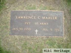 Lawrence C Marler