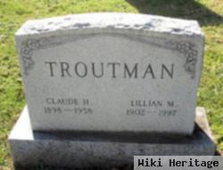 Claude H. Troutman