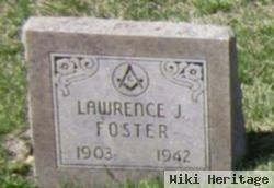 Lawrence J Foster