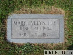 Mary Evelyn Loy