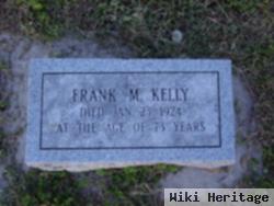 Frank M Kelly