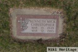 Kenneth "mick" Christopher