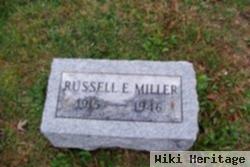 Russell E Miller