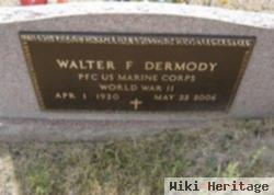 Walter F. Dermody