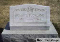 John E Buckland