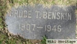 Bruce T. Benskin