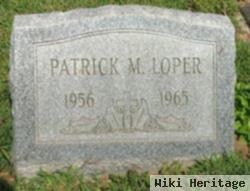 Patrick M Loper