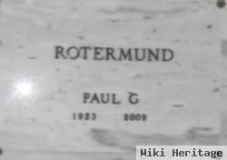 Paul G Rotermund