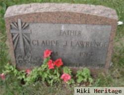 Claude J Lawrence