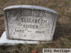 A. Elizabeth Suder