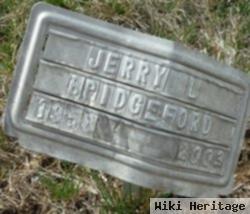 Jerry L. Bridgeford