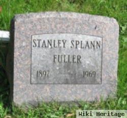 Stanley Splann Fuller