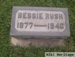 Bessie Rush