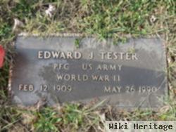 Edward J. Tester