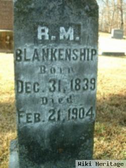 Richard M. Blankenship