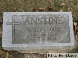 Walter Louis Anstine