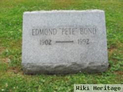 Edmond George "pete" Bond