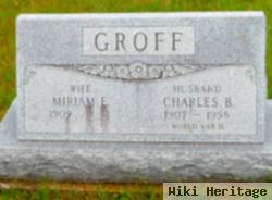 Charles B Groff