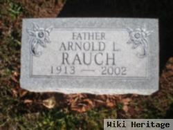 Arnold L. Rauch