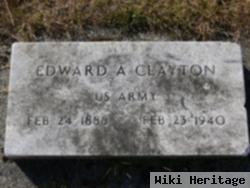 Edward A Clayton