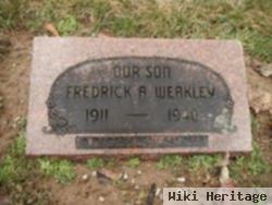 Fredrick A Weakley