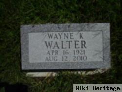 Wayne K. Walter