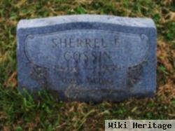 Sherrel Earlene Cossin