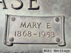 Mary E. Chase