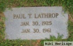 Paul T. Lathrop