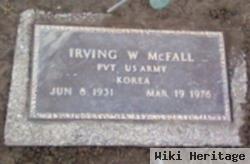 Irving W Mcfall