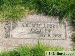 Adelbert John "dell" Porter