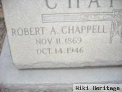 Robert A Chappell