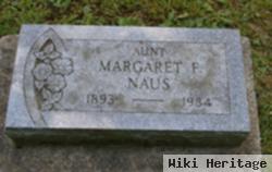 Margaret F Naus