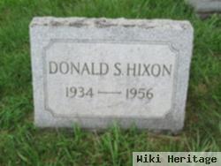 Donald S Hixon