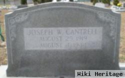 Joseph W. Cantrell